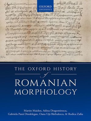 cover image of The Oxford History of Romanian Morphology